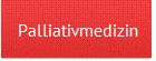 Palliativmedizin